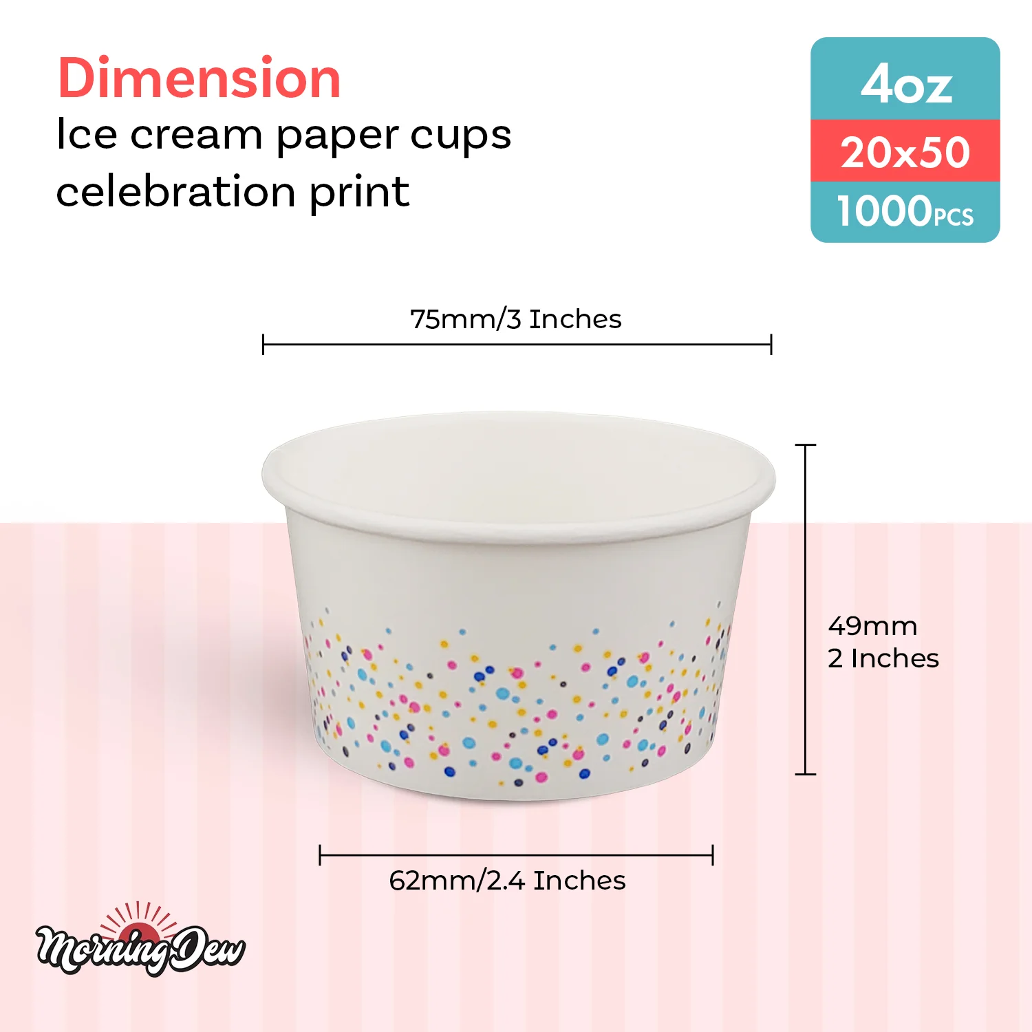Morning Dew - 4oz - Ice Cream Paper Cups - Celebration Print - IPC4C - Image 3